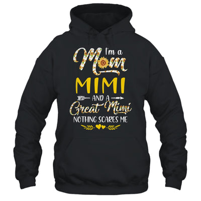 I'm A Mom Mimi Great Nothing Scares Me Mothers Day T-Shirt & Tank Top | Teecentury.com