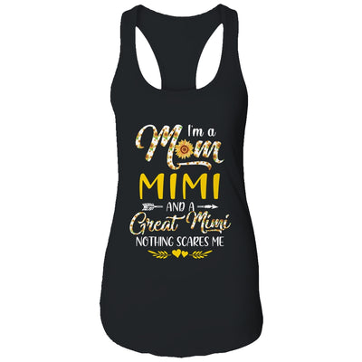 I'm A Mom Mimi Great Nothing Scares Me Mothers Day T-Shirt & Tank Top | Teecentury.com