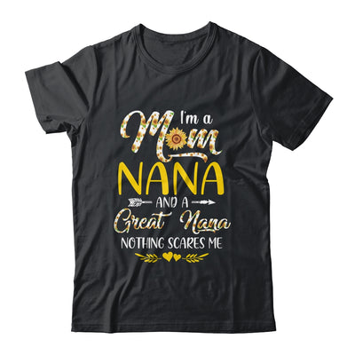 I'm A Mom Nana Great Nothing Scares Me Mothers Day T-Shirt & Tank Top | Teecentury.com