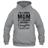 I'm A Mom Of An Awesome Daughter Funny Mothers Day T-Shirt & Hoodie | Teecentury.com