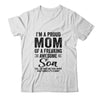 I'm A Mom Of An Awesome Son Funny Mothers Day T-Shirt & Hoodie | Teecentury.com