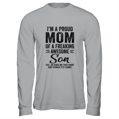 I'm A Mom Of An Awesome Son Funny Mothers Day T-Shirt & Hoodie | Teecentury.com