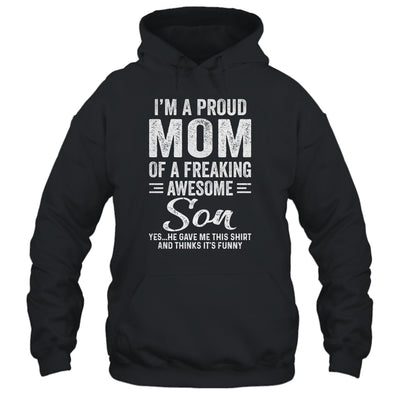 I'm A Mom Of An Awesome Son Mothers Day T-Shirt & Hoodie | Teecentury.com