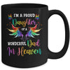 I'm A Proud Daughter Of A Wonderful Dad In Heaven Mug Coffee Mug | Teecentury.com