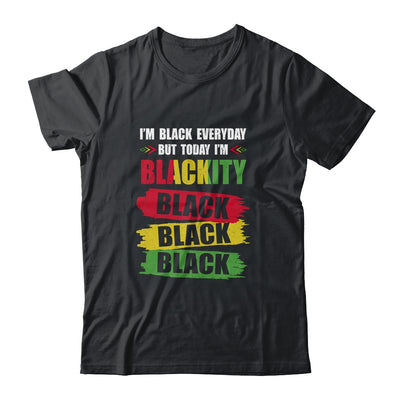 I'm Blackity Black African American Black Power Juneteenth T-Shirt & Tank Top | Teecentury.com