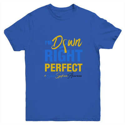 I'm Down Right Perfect Quote Down Syndrome Awareness Ribbon Youth Youth Shirt | Teecentury.com