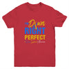 I'm Down Right Perfect Quote Down Syndrome Awareness Youth Youth Shirt | Teecentury.com