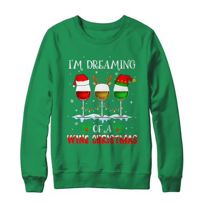 I'm Dreaming Of Wine Christmas Wine Drinking Lover Xmas Gift T-Shirt & Sweatshirt | Teecentury.com