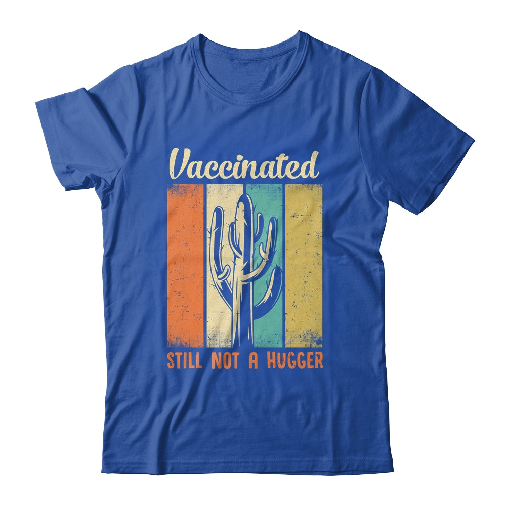 I'm Fully Vaccinated Still Not A Hugger Funny T-Shirt & Hoodie | Teecentury.com
