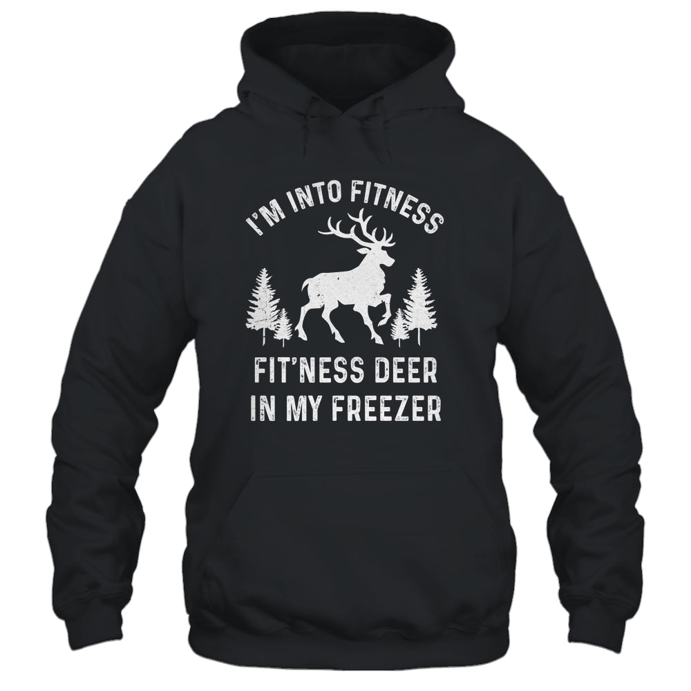 I'm Into Fitness Fit'Ness Deer In My Freezer Deer T-Shirt & Hoodie | Teecentury.com