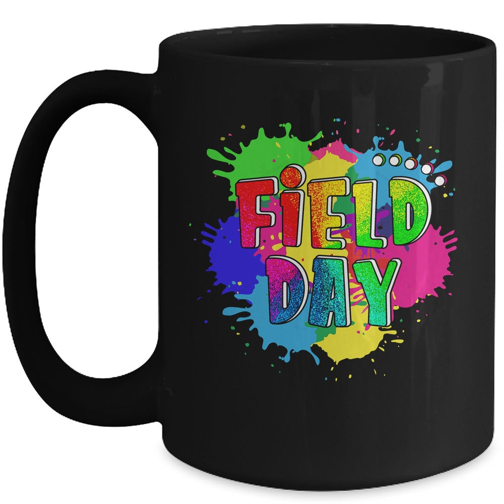 I'm Just Here For Field Day School Field Day Teacher Mug | teecentury