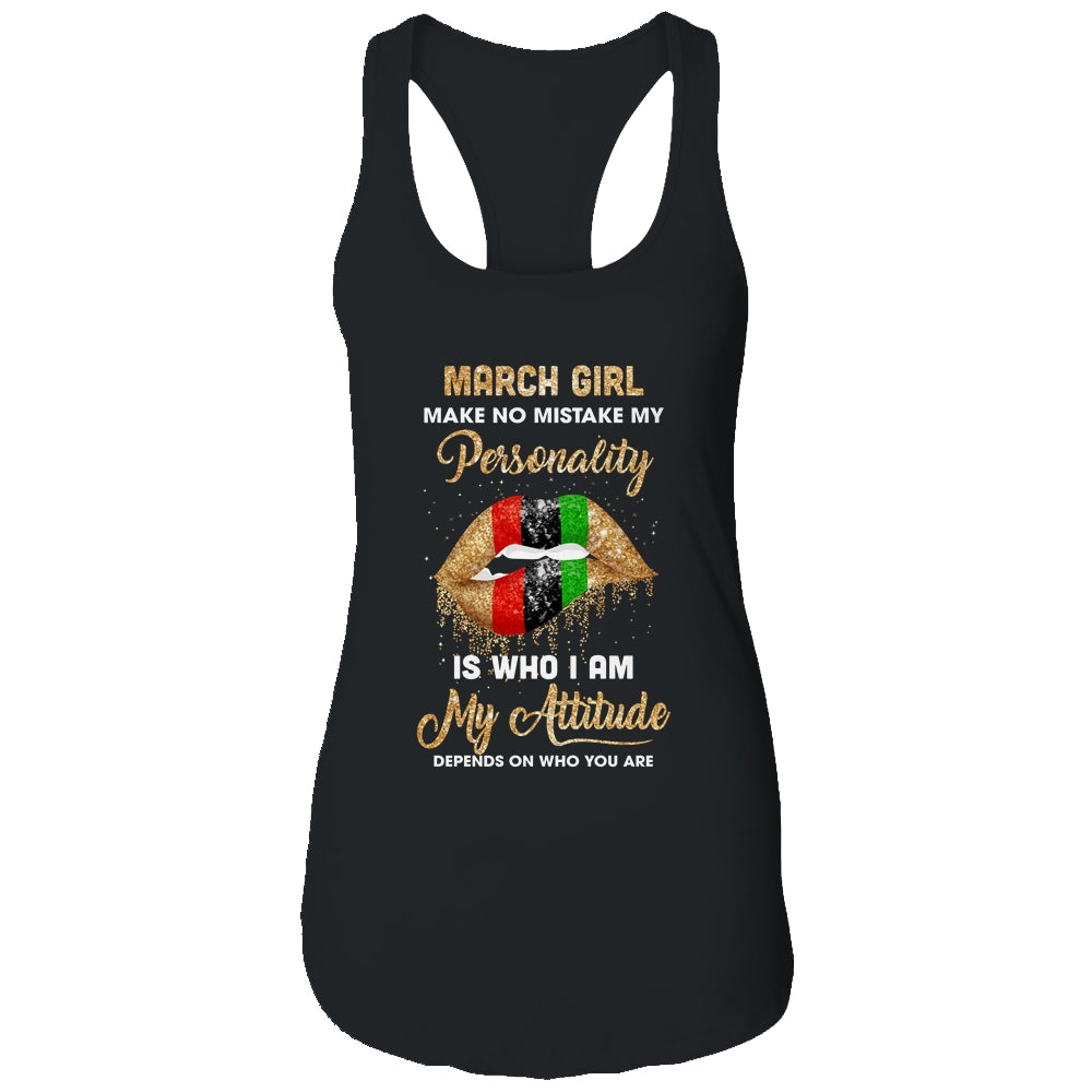 I'm March Girl Sexy Lip Black Women Aries Birthday Gift T-Shirt & Tank Top | Teecentury.com