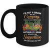 I'm Not A Drunk But My Camping Friends Are Funny Drinking Mug Coffee Mug | Teecentury.com