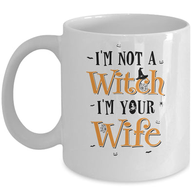 I'm Not A Witch Im Your Wife Get Back Witch Couple Halloween Mug Coffee Mug | Teecentury.com