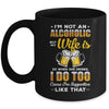 I'm Not An Alcoholic But My Wife Is So When She Drink I Do Mug Coffee Mug | Teecentury.com
