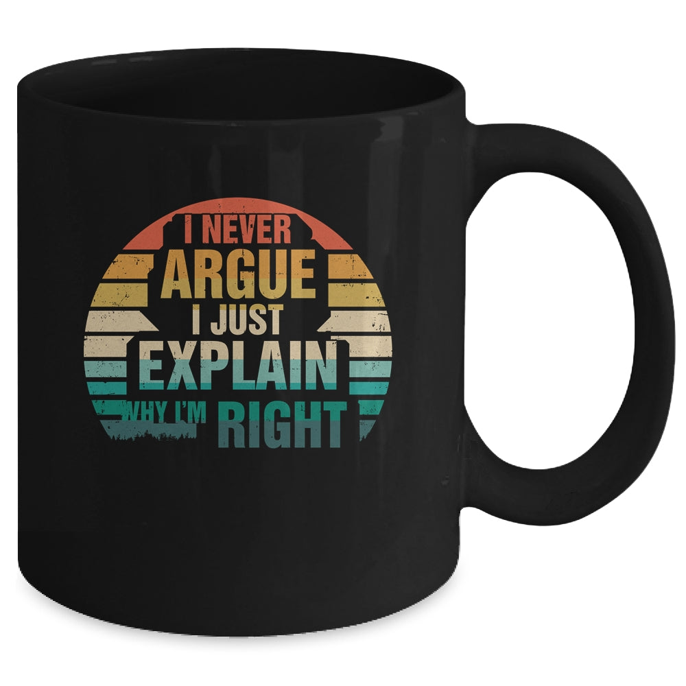 I'm Not Arguing I'm Just Explaining Why I'm Right Funny Mug | teecentury