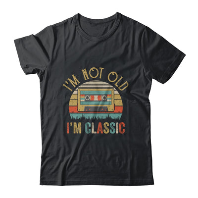 I'm Not Old I'm Classic Funny Music Cassette Vintage T-Shirt & Hoodie | Teecentury.com