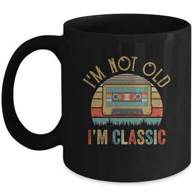 I'm Not Old I'm Classic Funny Music Cassette Vintage Mug Coffee Mug | Teecentury.com