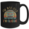 I'm Not Old I'm Classic Funny Music Cassette Vintage Mug Coffee Mug | Teecentury.com