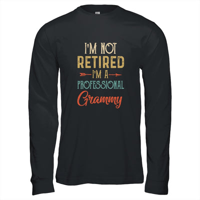 I'm Not Retired A Professional Grammy Mothers Day Vintage T-Shirt & Hoodie | Teecentury.com