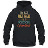 I'm Not Retired A Professional Granddad Father Day Vintage T-Shirt & Hoodie | Teecentury.com