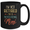 I'm Not Retired A Professional Mimi Mothers Day Vintage Mug Coffee Mug | Teecentury.com