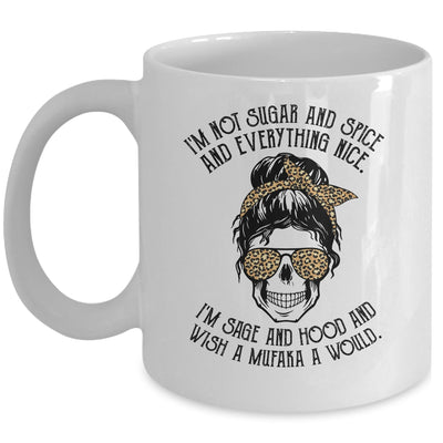 I'm Not Sugar And Spice And Everything Nice I'm Sage Hood Leopard Mug Coffee Mug | Teecentury.com