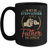 I'm Not The Step Father Stepped Up Fathers Day Vintage Mug Coffee Mug | Teecentury.com