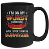 I'm On My Wurst Behavior I Don't Give Schnitzel Oktoberfest Mug Coffee Mug | Teecentury.com