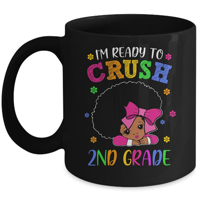 I'm Ready To Crush 2nd Grade Back To School Melanin Mug Coffee Mug | Teecentury.com