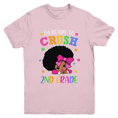 I'm Ready To Crush 2nd Grade Back To School Melanin Youth Youth Shirt | Teecentury.com