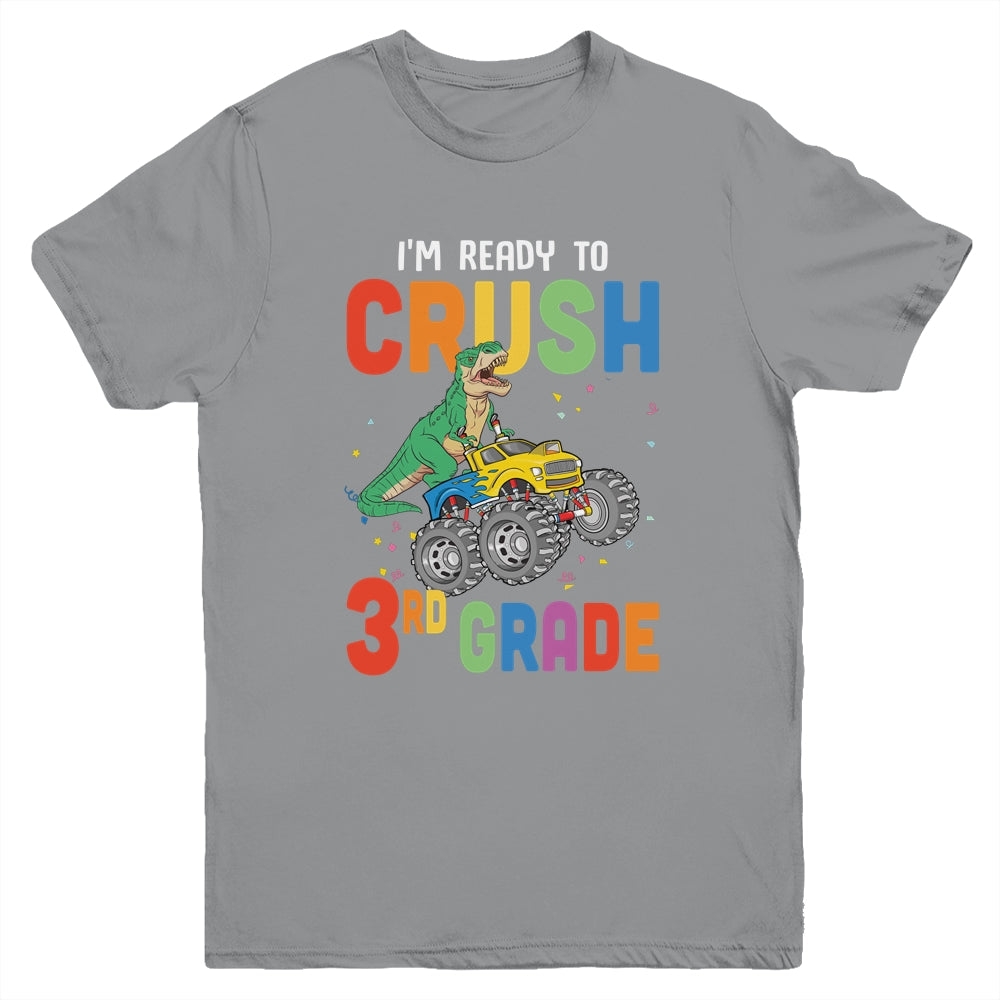 I'm Ready To Crush 3rd Grade Monster Truck Dinosaur Youth Youth Shirt | Teecentury.com