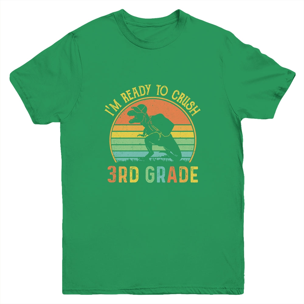 I'm Ready To Crush 3rd T Rex Dinosaur Back to School Boys Youth Youth Shirt | Teecentury.com