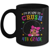 I'm Ready To Crush 4th Grade Back To School Melanin Mug Coffee Mug | Teecentury.com