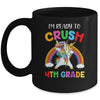 I'm Ready To Crush 4th Grade Unicorn Back To School Mug Coffee Mug | Teecentury.com