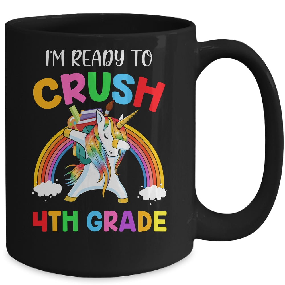 I'm Ready To Crush 4th Grade Unicorn Back To School Mug Coffee Mug | Teecentury.com