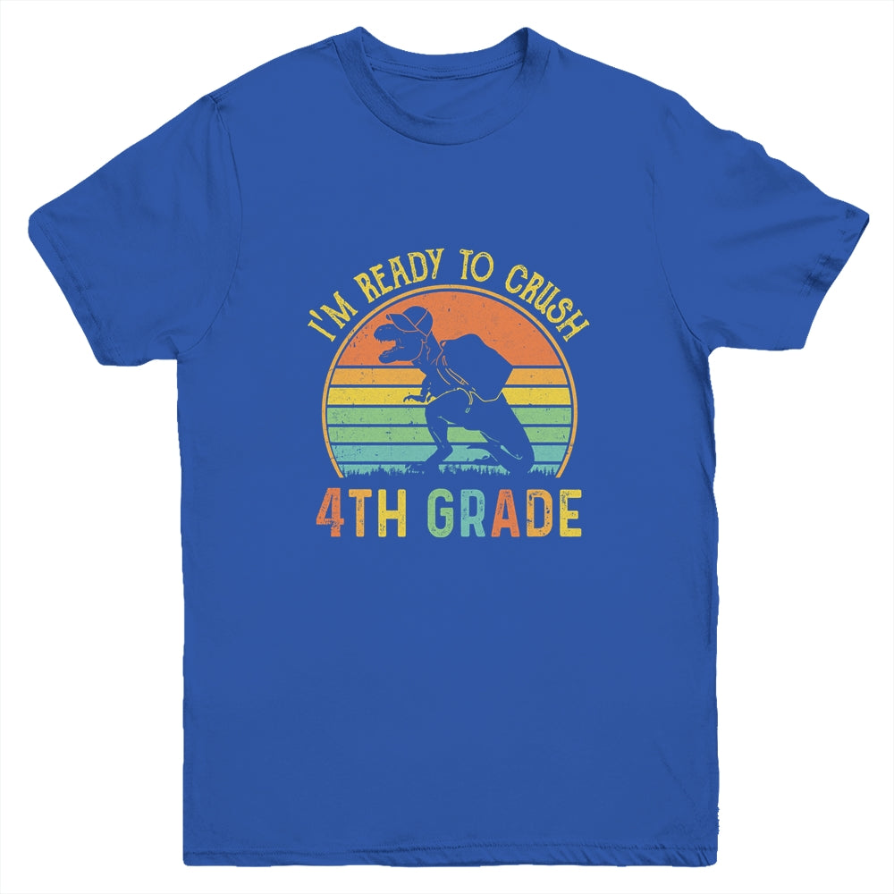 I'm Ready To Crush 4th T Rex Dinosaur Back to School Boys Youth Youth Shirt | Teecentury.com