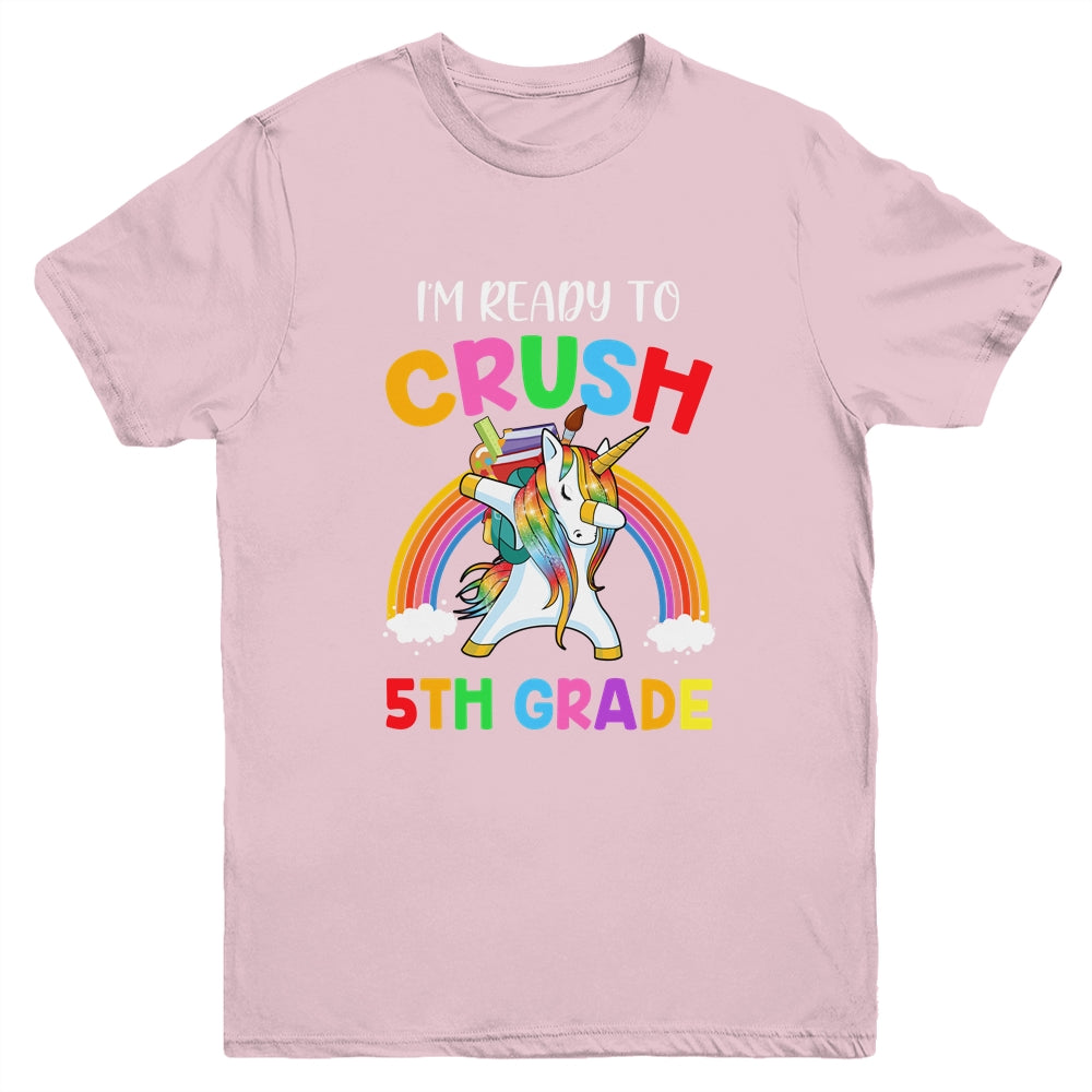 I'm Ready To Crush 5th Grade Unicorn Back To School Youth Youth Shirt | Teecentury.com