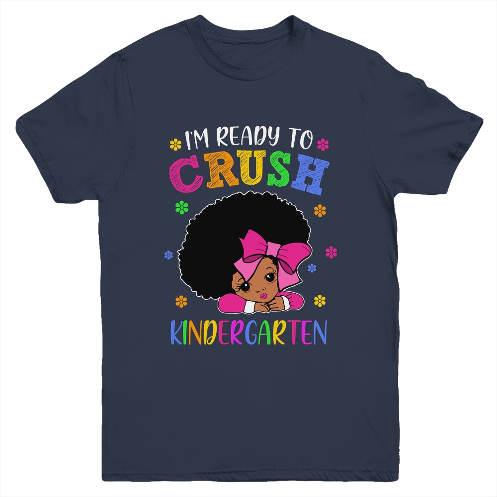 I'm Ready To Crush Kindergarten Back To School Melanin Youth Youth Shirt | Teecentury.com