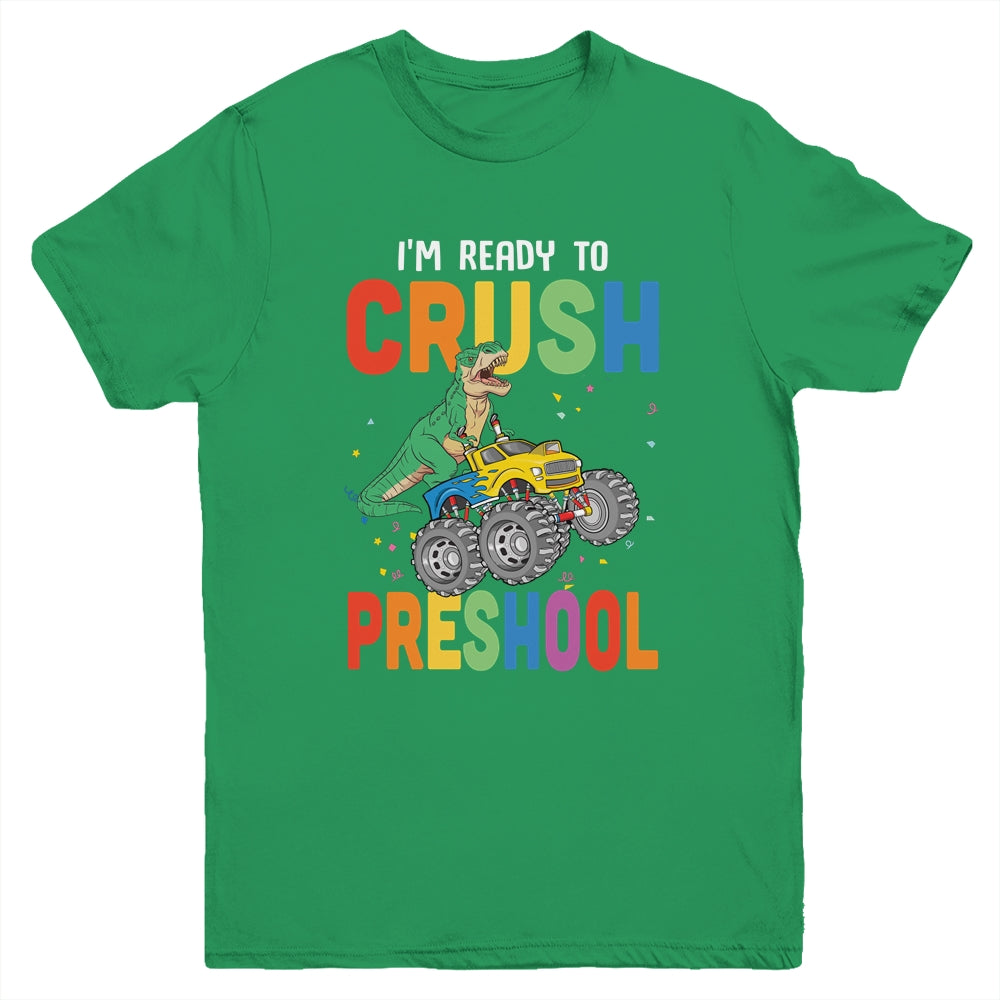 I'm Ready To Crush Preschool Monster Truck Dinosaur Youth Youth Shirt | Teecentury.com