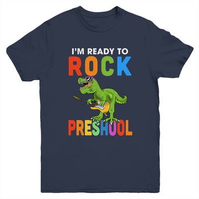 I'm Ready To Rock Preschool Dinosaur Back To School Youth Youth Shirt | Teecentury.com