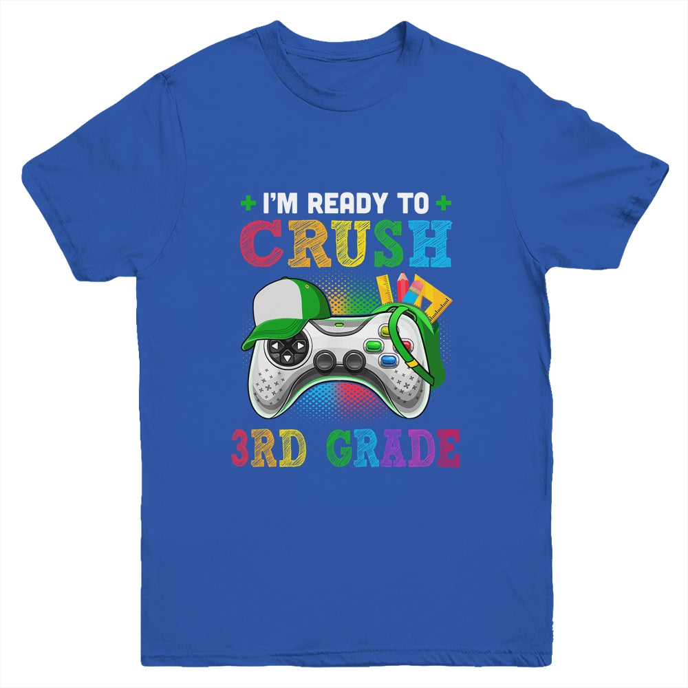 I'm Ready to Crush 3rd Grade Back to School Video Game Boys Youth Youth Shirt | Teecentury.com