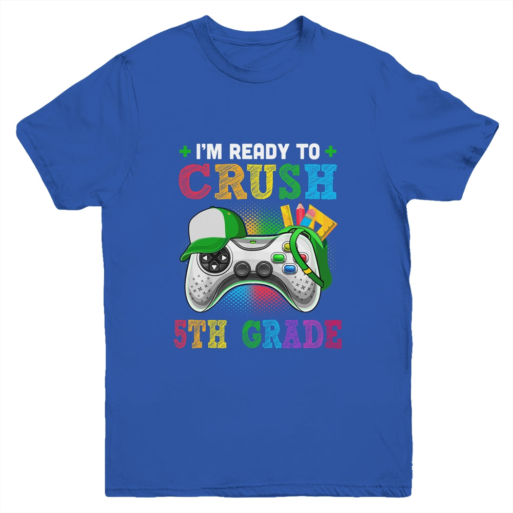 I'm Ready to Crush 5th Grade Back to School Video Game Boys Youth Youth Shirt | Teecentury.com