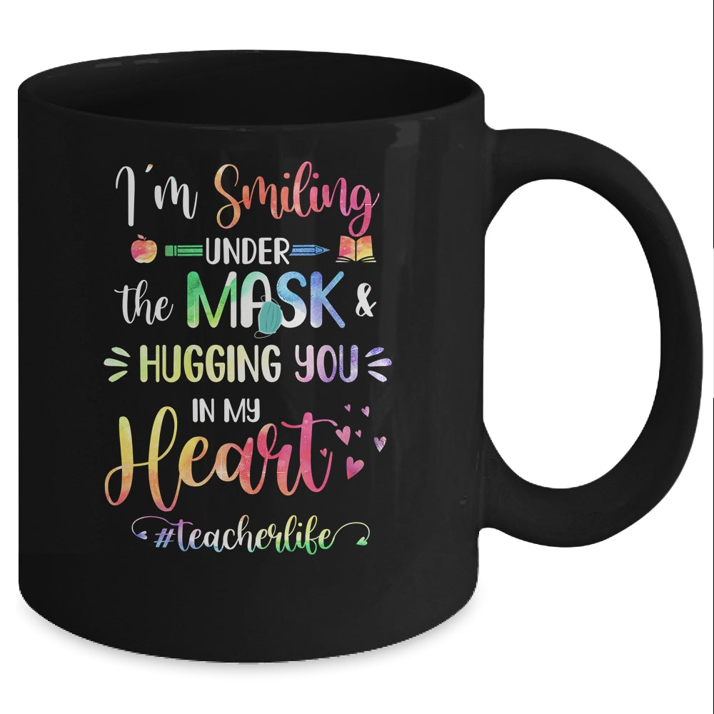 I'm Smiling Under The Mask And Hugging You In My Heart Mug Coffee Mug | Teecentury.com