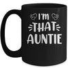 I'm That Auntie Funny Mug | teecentury