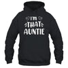 I'm That Auntie Funny Shirt & Tank Top | teecentury