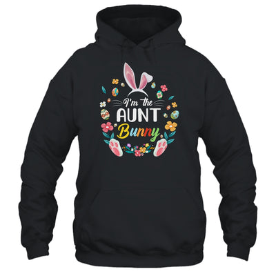 I'm The Aunt Bunny Matching Family Easter Party T-Shirt & Hoodie | Teecentury.com