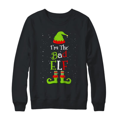 I'm The Bad Elf Family Matching Funny Christmas Group Gift T-Shirt & Sweatshirt | Teecentury.com