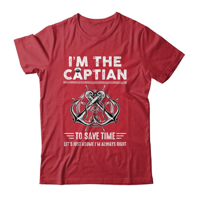 I'm The Captain Of The Boat Funny Im Always Right Shirt & Hoodie | teecentury