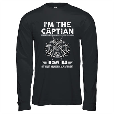 I'm The Captain Of The Boat Funny Im Always Right Shirt & Hoodie | teecentury